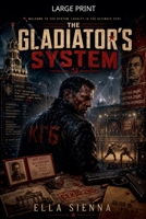 The Gladiator's System (System Wars) B0H5TMVFKY Book Cover
