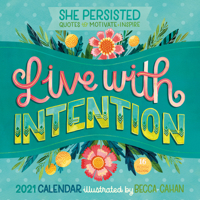 2021 She Persisted — Quotes to Motivate and Inspire 16-Month Wall Calendar 1531910300 Book Cover