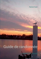 Guide de randonnée: Conseils... et astuces 2322410489 Book Cover