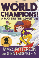 World Champions!: A Max Einstein Adventure B0GN1ZC6TY Book Cover