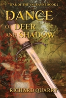 Dance of Deer and Shadow: Dance of Light and Dark Book 2 B0F3PCHXKY Book Cover