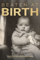 Beaten at Birth 1398476064 Book Cover