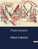 Alma Cabocla B0D4PMVWXL Book Cover