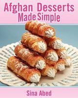 Afghan Desserts Made Simple 1608445674 Book Cover