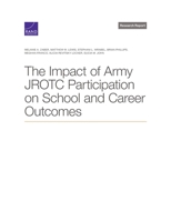 The Impact of Army Jrotc Participation on School and Career Outcomes 1977410804 Book Cover