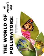 Pollinators Unit Study 1300098260 Book Cover