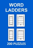 Word Ladders: 200 Puzzles B09TDPTCNZ Book Cover