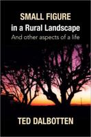 Small Figure in a Rural Landscape 1425771335 Book Cover