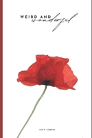 Weird and Wonderful B0GWKQ835H Book Cover