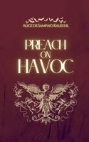 Preach on Havoc B0DWS8XYMZ Book Cover
