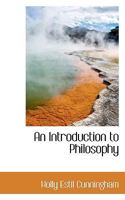 An Introduction to Philosophy 1116553279 Book Cover