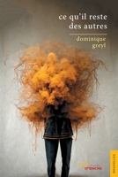 Ce qu’il reste des autres (French Edition) 2355237085 Book Cover