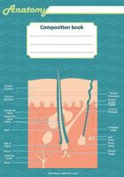 Anatomy composition book: 200 ruled line page 7" x 10"(17.78 x 25.4 cm). Notebook with a detailed scientific view of the human skin and a human spinal column. 1726330850 Book Cover