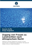 Zugang von Frauen zu Landrechten nach äthiopischem Recht (German Edition) 620073965X Book Cover