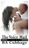 The Voice Mail 162916268X Book Cover