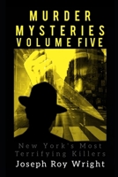 Murder Mysteries: Volume Five (JRW Horror Anthology Books) B0FRXKM637 Book Cover