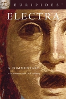 Euripides' Electra: A Commentary 0806141190 Book Cover