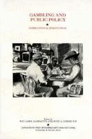Gambling and Public Policy: International Perspectives 0942828313 Book Cover
