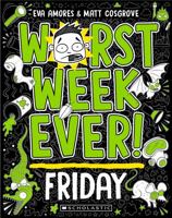 Worst Week Ever! Friday 1760979074 Book Cover