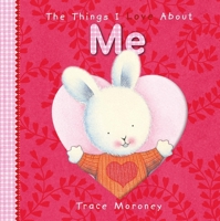 The Things I Love About Me 1742114865 Book Cover