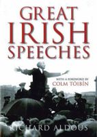 Great Irish Speeches 184724887X Book Cover