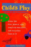 Child's Play: Easy Art for Preschoolers 0809230399 Book Cover