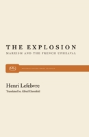 Explosion: Marxism and the French Upheaval 0853451028 Book Cover