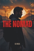 The Nomad: A High-Stakes Tech-Thriller of Betrayal and Survival (The Barista Series Book 3) B0GXS42YWB Book Cover