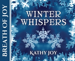 Breath of Joy : Winter Whispers 1951084101 Book Cover