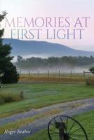 Memories at First Light 1539802884 Book Cover