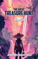 The Great Treasure Hunt James (girls edition): An adventure story for children, created for young readers Ages 8-12, about an explorer in search of ... (The Great Treasure Hunt (girls edition)) B0DV3K94BX Book Cover