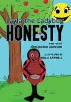 Layla the Ladybug Honesty 0998869392 Book Cover