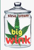 The Big Wink 1481904612 Book Cover