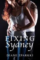 Fixing Sydney 1534816208 Book Cover