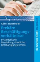 Prek�re Besch�ftigungsverh�ltnisse: Systematische Darstellung S�mtlicher Besch�ftigungsformen 3899494687 Book Cover