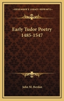 Early Tudor Poetry 1485-1547 9353924200 Book Cover