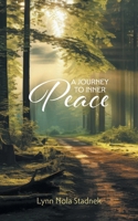 A Journey To Inner Peace 1038368197 Book Cover