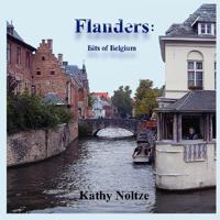 Flanders: Bits of Belgium 098015720X Book Cover