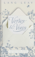 Verses & Vows: Inspirational Words for Your Wedding Day B0GPNHWW11 Book Cover