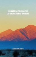 Conversations avec les montagnes sacrées 1788944348 Book Cover