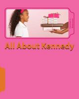 All about Kennedy: A U Draw It Book 154089259X Book Cover