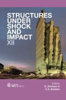 Structures Under Shock and Impact XII 1845646126 Book Cover