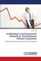 Institutions and Economic Growth in Sub-Saharan African Countries 3659211257 Book Cover