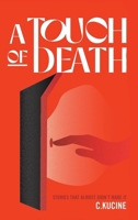 A Touch of Death 1638293600 Book Cover