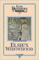 Elsie's Widowhood 1581820704 Book Cover