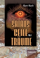 Satans Geile Träume: Band 1 (German Edition) 381920072X Book Cover