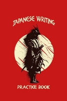 Japanese Writing Practice Book: 6x9 '' | 120 Genkouyoushi - Pages | For Kanji, Hiragana und Katakana | Practisce Book For Japanese and Chinese or ... For Beginners, Advanced And Professionals 1690741481 Book Cover
