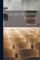 The Art Of Story-telling 1016751958 Book Cover
