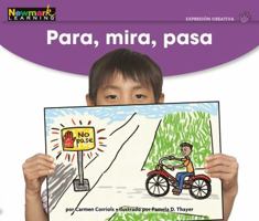 Para, Mira, Pasa Leveled Text (Early Rising Readers (En)) 1478841796 Book Cover