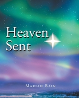 Heaven Sent 1684561825 Book Cover